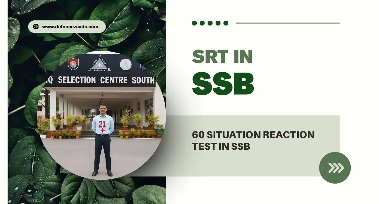 Situation Reaction Test (SRT) In SSB